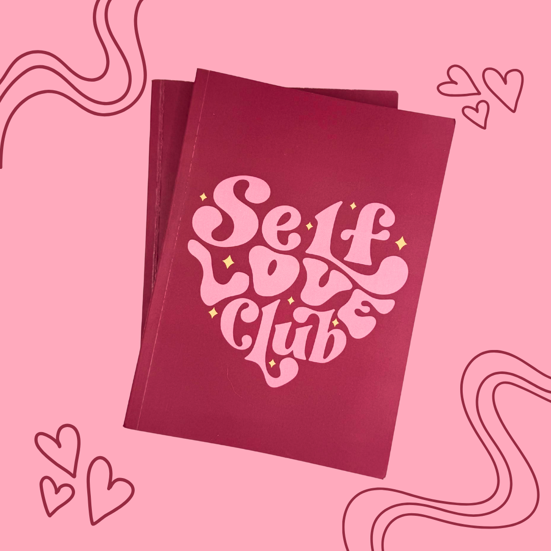 Self-Love Club Notebook