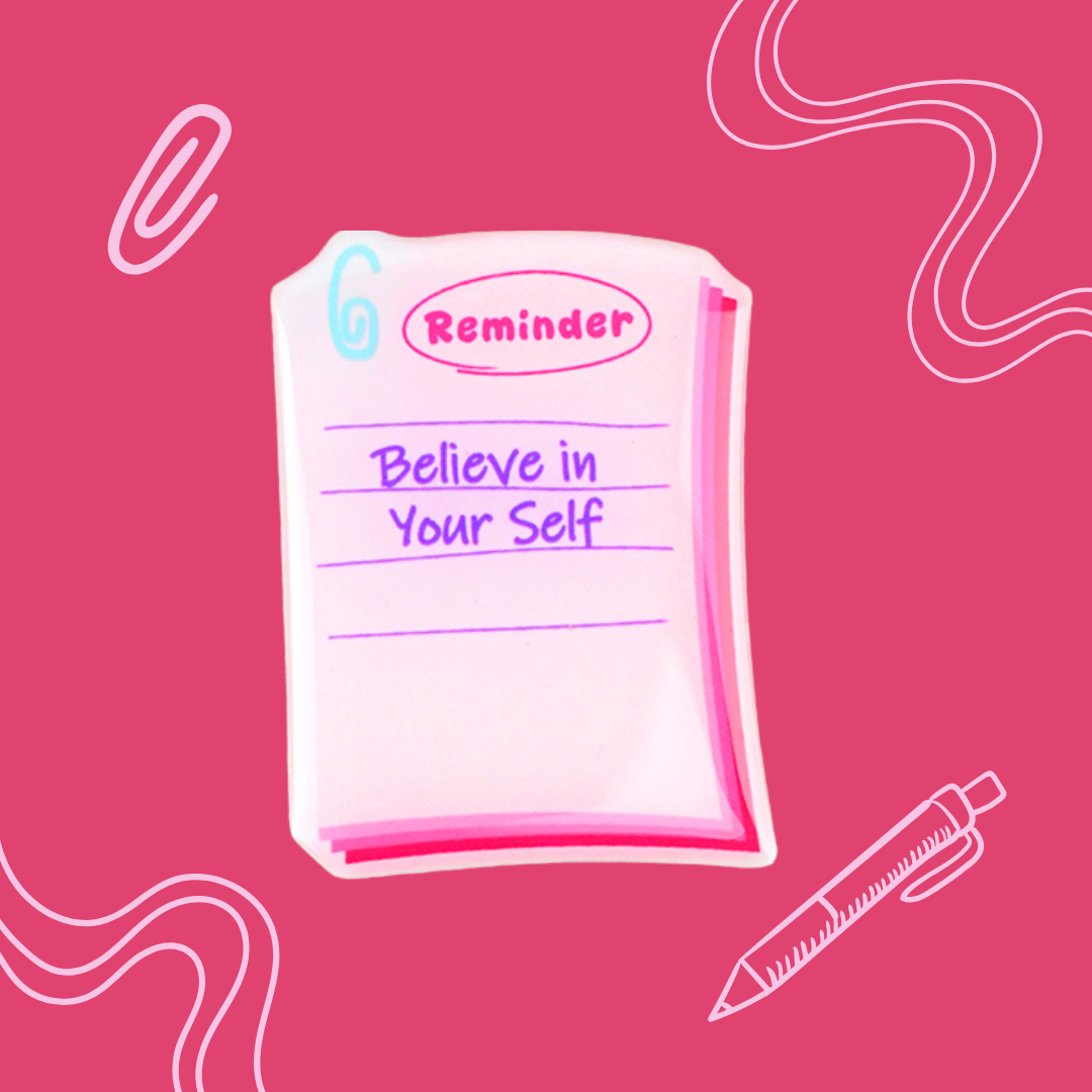 Believe in Yourself