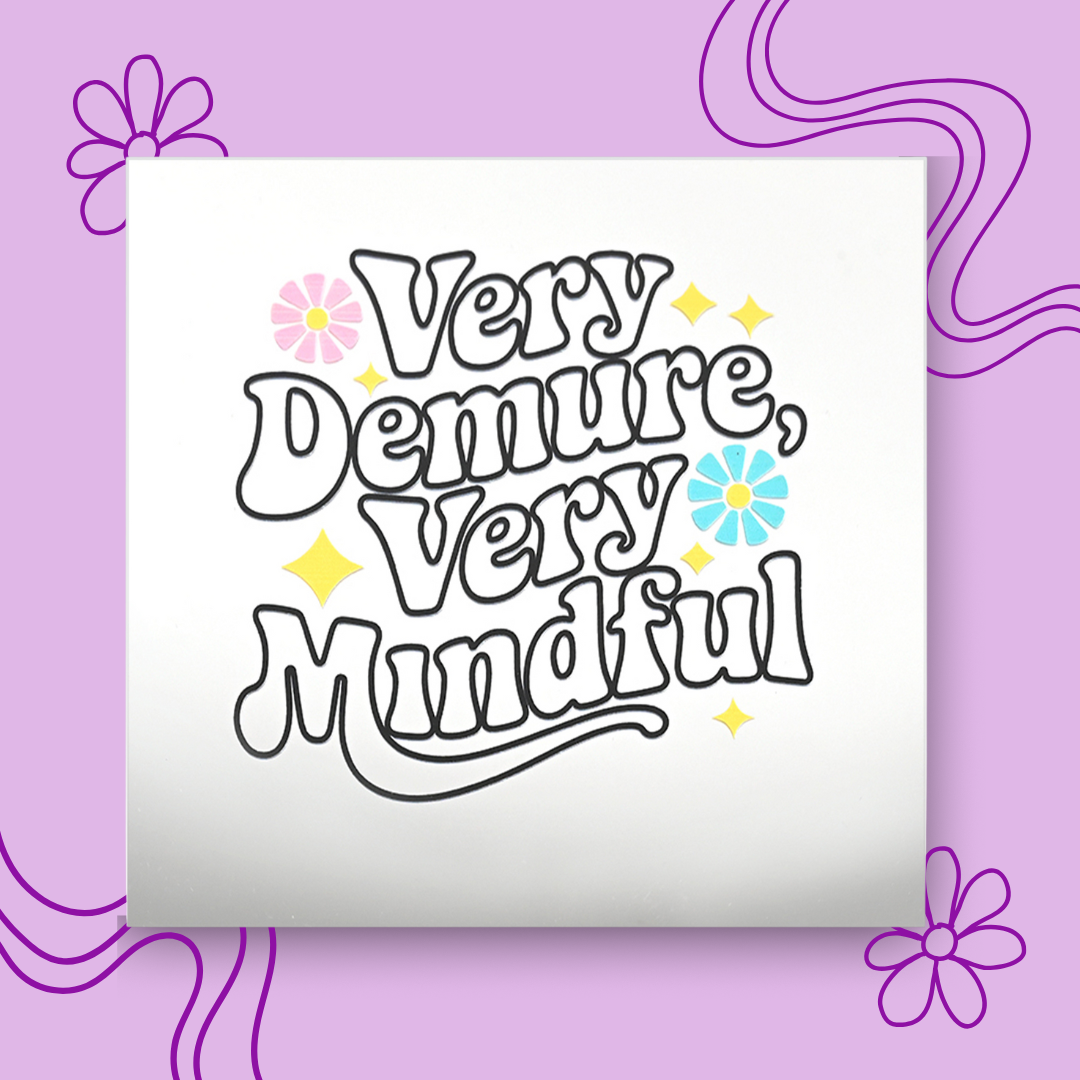 Very Demure Very Mindful Acrylic Mirror